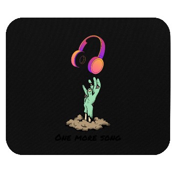 Discover One More Song Zombie Reaching Headphones Mouse Pads