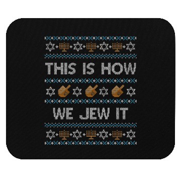 Discover Ugly Hanukkah This Is How We Jew It Mouse Pads
