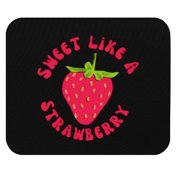 Discover Sweet like A Strawberry Mouse Pads