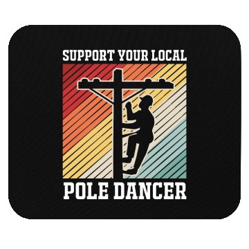 Discover Retro Lineman Support Your Local Pole Dancer Mouse Pads