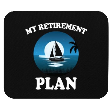 Discover Great Retirement Plan Sailing Mouse Pads
