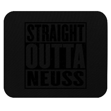 Discover Straight Outta Neuss Mouse Pads