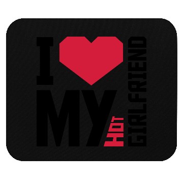 Discover I love my girlfriend Mouse Pads
