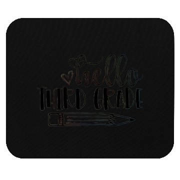 Discover HelloThird Grade Back to School Student Teacher Mouse Pads