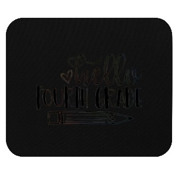 Discover Hello Fourth Grade Student Teacher Back to School Mouse Pads