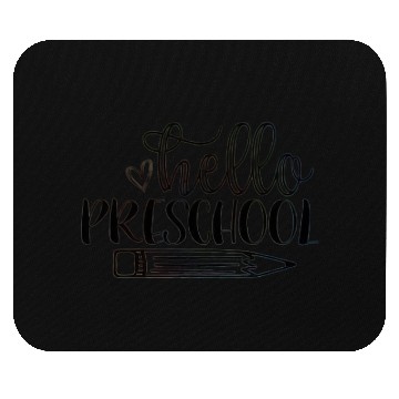 Discover Hello Preschool Teacher Student Back to School Mouse Pads