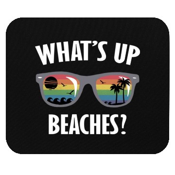 Discover Whats up beaches funny beach gay family vacation Mouse Pads
