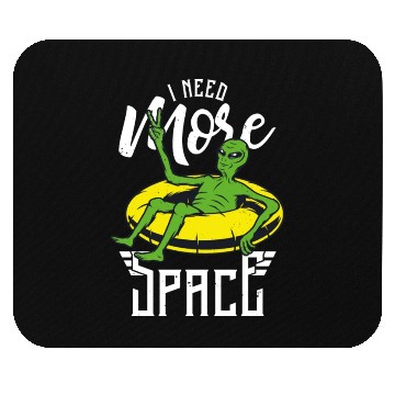 Discover I Need More Space Alien Vacation Mouse Pads
