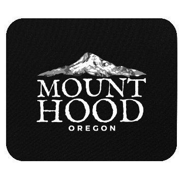 Discover Mount Hood Oregon Mountain Mouse Pads