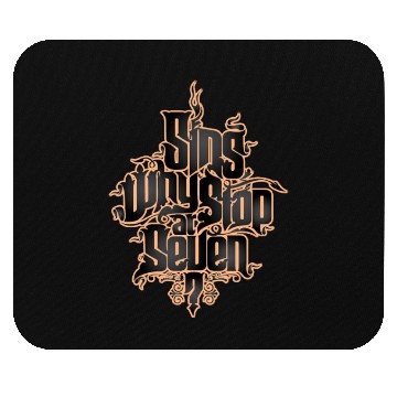 Discover Sing why stop at seven Mouse Pads