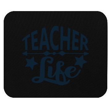 Discover TEACHER LIFE Mouse Pads