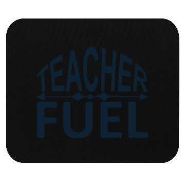Discover TEACHER FUEL Mouse Pads