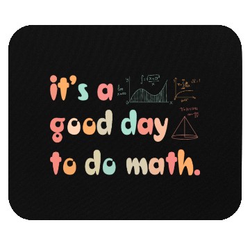 Discover Back To School Its A Good Day To Do Math Teachers Mouse Pads