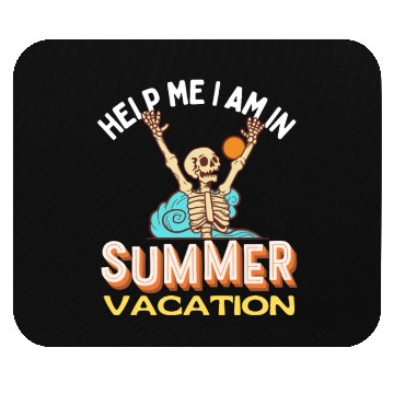 Discover help me i am in summer vacation funny skeleton Mouse Pads