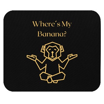 Discover Where´s my banana? Mouse Pads