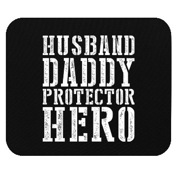 Discover Husband Daddy Protector Hero Mouse Pads