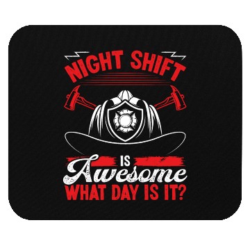 Discover Night Shift Firefighter Volunteer Fire Hose Mouse Pads