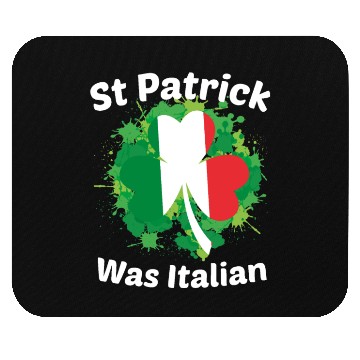 Discover St Patrick Was Italian St Patrick s Day Mouse Pads