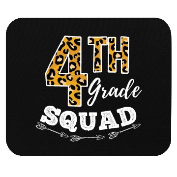 Discover 4th Grade Squad Leopard 4th Grade Teacher Mouse Pads