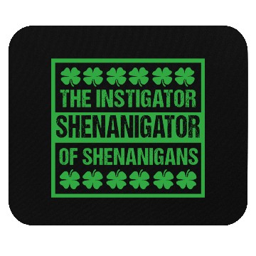 Discover Funny Shenanigans St Patricks Day Shenanigator Mouse Pads