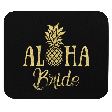 Discover Aloha Bride Pineapple Hawaii Mouse Pads