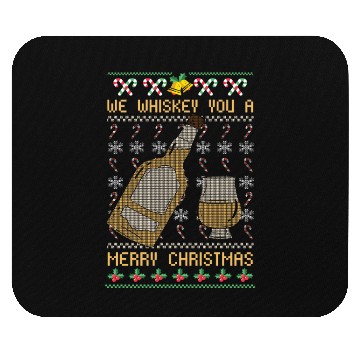 Discover We Whiskey You A Merry Christmas Mouse Pads