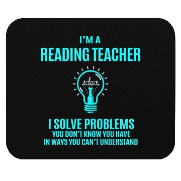 Discover Reading Teacher Mouse Pads - I Solve Problems Gift It
