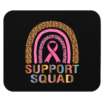 Discover SUPPORT SQUAD Mouse Pads