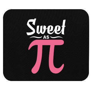 Discover Sweet As Pi Funny Pi Day Mouse Pads