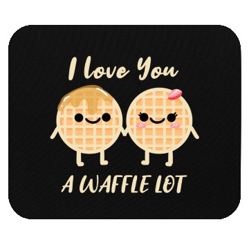 Discover I Love A Waffle Lot For Waffle Lover Mouse Pads