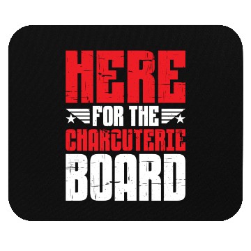 Discover Here For The Charcuterie Board 5 Mouse Pads