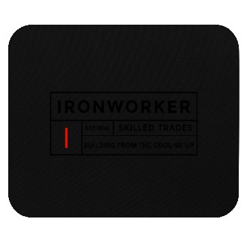 Discover Iron Worker Trades Ironworkers Mouse Pads