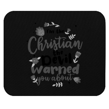 Discover Christian the Devil Warned You About Christian Mouse Pads