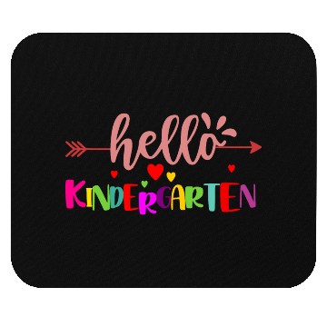 Discover First Day of School Hello Kindergarten Teacher Mouse Pads