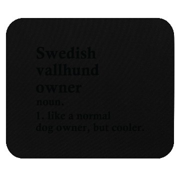 Discover Swedish Vallhund Dog Owner Definition Mouse Pads