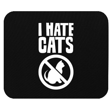 Discover I Hate Cats Puppy Lover Dog Animal Sayings Mouse Pads