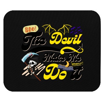 Discover Devil Make Me Do it Death toon funny Halloween. Mouse Pads
