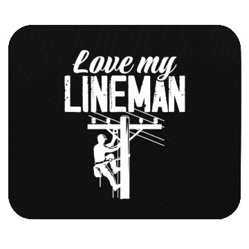 Discover Love My Lineman Mouse Pads