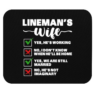 Discover Lineman's Wife Mouse Pads