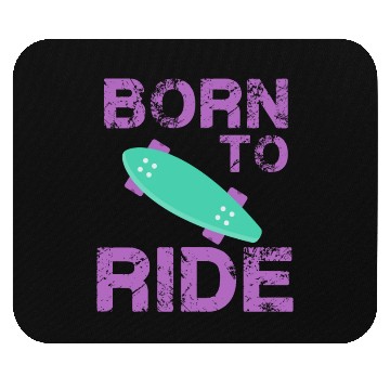 Discover born to ride skateboard skate rider Mouse Pads