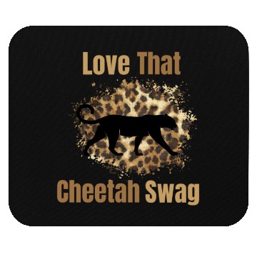 Discover Love That Cheetah Swag Mouse Pads