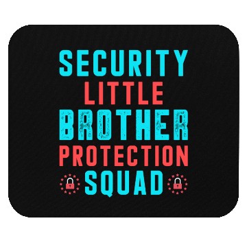 Discover Security Little Brother Protection Squad Mouse Pads