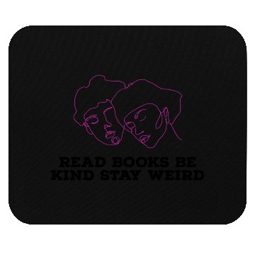 Discover Read books be kind stay weird Mouse Pads