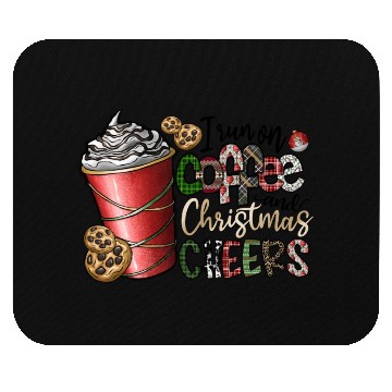 Discover I Run On Coffee And Christmas Cheers Mouse Pads