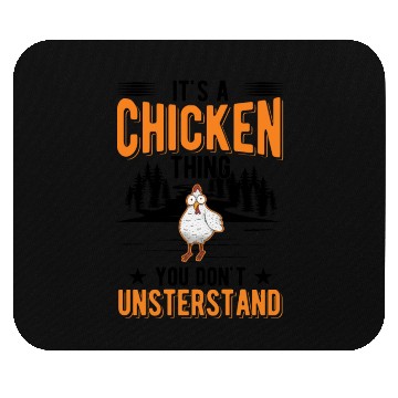 Discover It's A Chicken Thing Chickens Mouse Pads