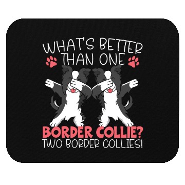 Discover Border Collie Whisperer Dog Lover Puppy Owner Pup Mouse Pads