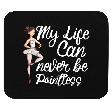 Discover Ballet Ballerina Dance Dancer Dancing Ballet Gift Mouse Pads
