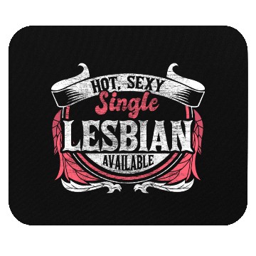 Discover Lesbian Single Queer Gift Idea Mouse Pads