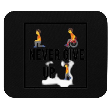 Discover Never Give Up Mouse Pads