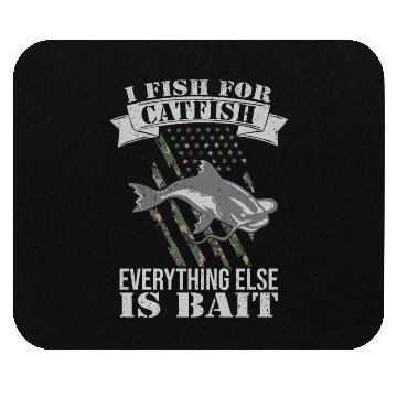 Discover I Fish For Catfish Mouse Pads